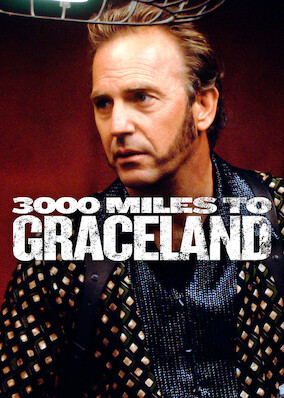 3000 Miles to Graceland